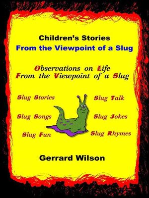 cover image of Children's Stories from the Viewpoint of a Slug